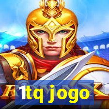 1tq jogo